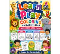 Learn and Play 5 in 1 Jumbo Coloring and Activity book with Missing letter puzzle: Animals ,birds ,vehicles,professions and good habits coloring ... and fun learning Activities for kids 3 to 8
