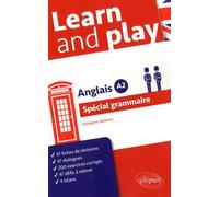 Learn And Play - Anglais A2 Spécial Grammaire