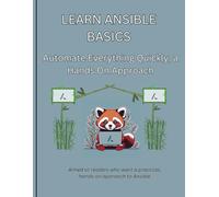 Learn Ansible Basics: Automate Everything Quickly