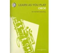 Learn As You Play Oboe by Peter Wastall Inconnu (Auteur)