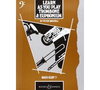 Learn as you play Trombone and Euphonium - Bass clef