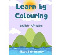 Learn by Colouring: English - Afrikaans