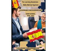 Learn by Reading Me - Español: Spanish short stories for beginners A0-A1+
