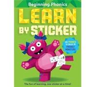 Learn by Sticker Beginning Phonics by Workman Publishing Workman Publishing (Auteur)