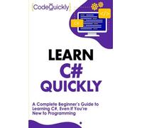 Learn C# Quickly