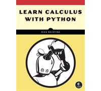 Learn Calculus with Python - Nick McIntyre - No Starch Press - ebook (ePub) - Livre