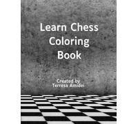 Learn Chess Coloring Book