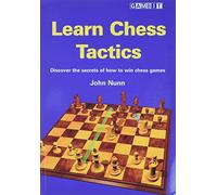 Learn Chess Tactics John Nunn (Auteur)