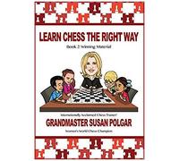 Learn Chess The Right Way