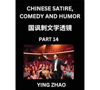 Learn Chinese Satire, Comedy and Humor Stories (Part 14) - Practice Reading Mandarin Chinese Textbooks, A Beginners Guide to Learn Ancient Language ... Vocabulary, English, Pinyin, Simplified Char