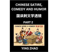 Learn Chinese Satire, Comedy and Humor Stories (Part 2) - Practice Reading Mandarin Chinese Textbooks, A Beginners Guide to Learn Ancient Language and ... Vocabulary, English, Pinyin, Simplified Chara