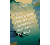Learn Chinese with Phrases and Sentences from Movie My Wife