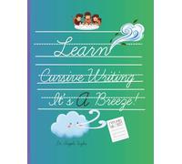 Learn Cursive Writing: It's A Breeze