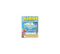 Learn Danish While Having Fun! - Advanced: Intermediate To Practiced - Study 100 Essential Thematics With Word Search Puzzles - Vol.1