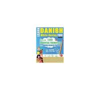 Learn Danish While Having Fun! - For Children: Kids Of All Ages - Study 100 Essential Thematics With Word Search Puzzles - Vol.1