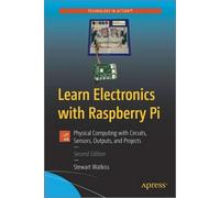 Learn Electronics With Raspberry Pi