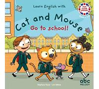 Learn english with cat and mouse - go to school
