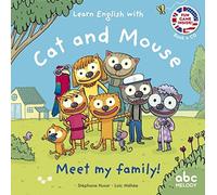 LEARN ENGLISH WITH CAT AND MOUSE - MEET MY FAMILY