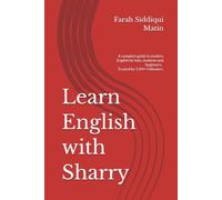 Learn English with Sharry: A Complete Guide to Modern English for Kids, Students and Beginners