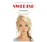 Learn European Languages - Swedish for Beginners: Basic Words and Phrases