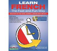 Learn French the Fast and Fun Way with Online Audio: The Activity Kit That Makes Learning a Language Quick and Easy!