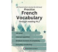 Learn French Through Reading A1 - Pt.2: From Zero to Hero
