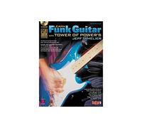 Learn Funk Guitar With Tower Of Power's Jeff Tamelier