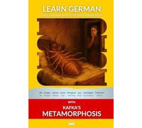 Learn German with Kafka's Metamorphosis: Interlinear German to English