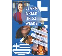 LEARN GREEK IN 52 WEEKS