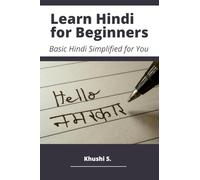 Learn Hindi for Beginners: Basic Hindi Simplified for You