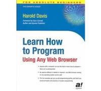 Learn How to Program, The Expert's Voice Harold Davis (Auteur)