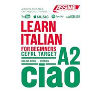 Learn Italian for beginners CEFRL Target, online audio 90mins CIAO A2