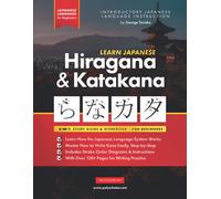 Learn Japanese For Beginners - The Hiragana And Katakana Workbook