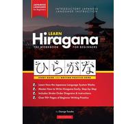 Learn Japanese Hiragana - The Workbook For Beginners