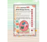 Learn Japanese N5 With Manga Stories, Kanji, Vocabulary & Grammar Practice