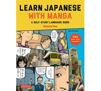Apprendre le japonais avec le manga – Guide d'auto-apprentissage niveau intermédiaire – Volume 2