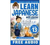 Learn Japanese with Stories Volume 13: Hikoichi and the Kitsune + Audio Download