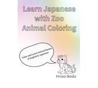 Learn Japanese with Zoo Animal Coloring: Discover Lions, Elephants, Pandas, and More!