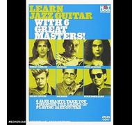 Learn Jazz Guitar With 6 Great Masters !