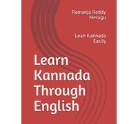 Learn Kannada Through English: Lean Kannada Easily