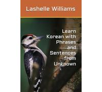 Learn Korean with Phrases and Sentences from Unknown