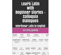 Learn Latin With Beginner Stories - Colloquia Dialogues