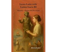 Learn Latin with Latina Laeta B1