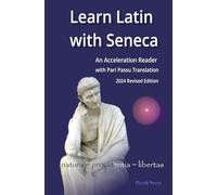Learn Latin with Seneca: An Acceleration Reader with Pari Passu Translation