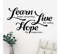 Learn Live Hope Mur Citation Motivational Home Wall Decor Vinyle Autocollant Decal Mural Art Inspire Learn from Yesterday, Live for Today, Hope for Tomorrow