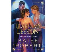 Learn My Lesson: A Dark Enemies to Lovers Romance Based on Greek Mythology (Wicked Villains Book 2)