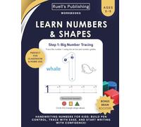 Learn Numbers & Shapes Wordbook for Preschoolers:: Tracing and Coloring Numbers and Shapes for Pre K, Kindergarten and Kids Ages 3-5