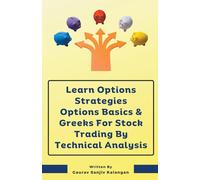 Learn Options Strategies Options Basics & Greeks For Stock Trading By Technical Analysis