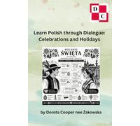 Learn Polish through Dialogue: Celebrations and Holidays
