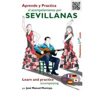 Learn & Practice Accompanying The Sevillanas